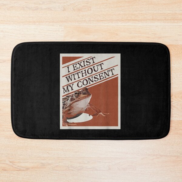 Item preview, I Exist Without My Consent Essential designed and sold by terilynn3.
