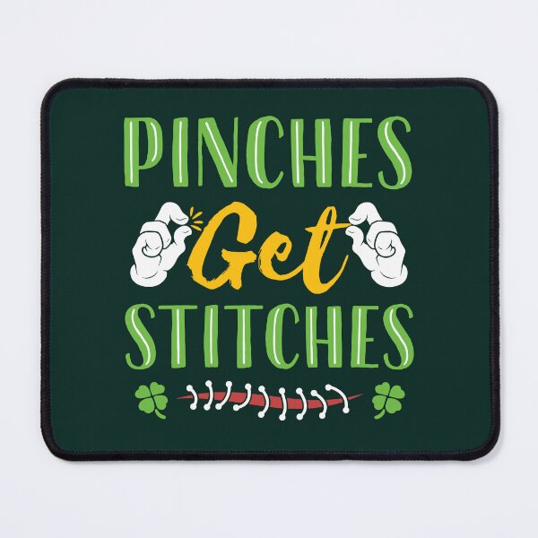 Item preview, St Patricks Day Pinches Get Stitches designed and sold by jaygo.