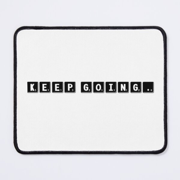 Item preview, Keep Going. designed and sold by The  Lifers.