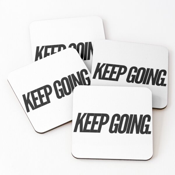 Item preview, Keep Going. designed and sold by The  Lifers.