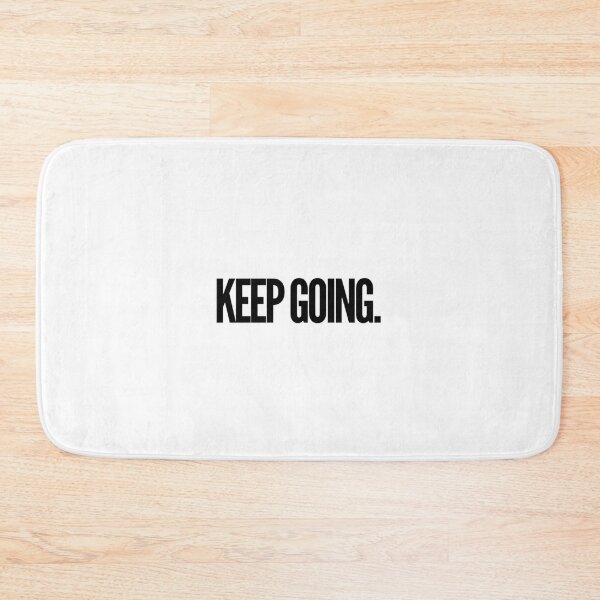 Item preview, Keep Going. designed and sold by The  Lifers.