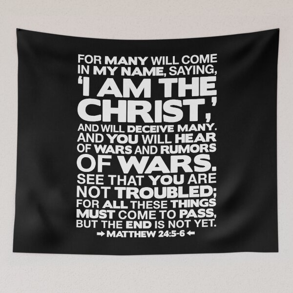 Item preview, Matthew 24:5-6 I am the Christ designed and sold by plushism.