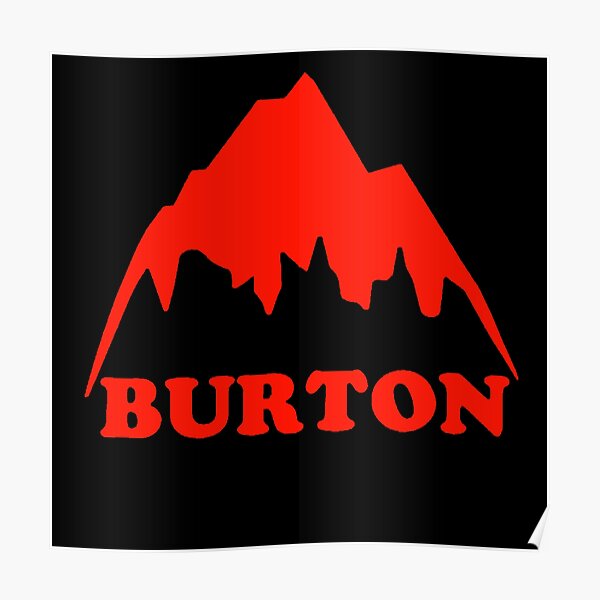 Burton Snowboard Posters For Sale Redbubble