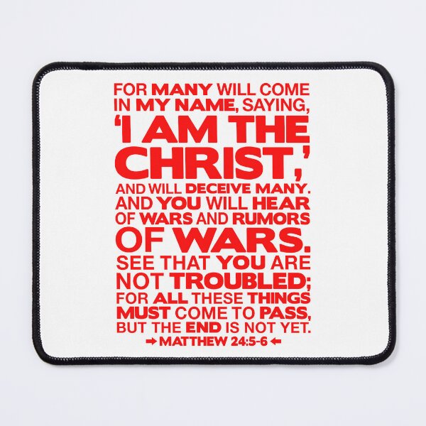 Item preview, Matthew 24:5-6 I am the Christ designed and sold by plushism.