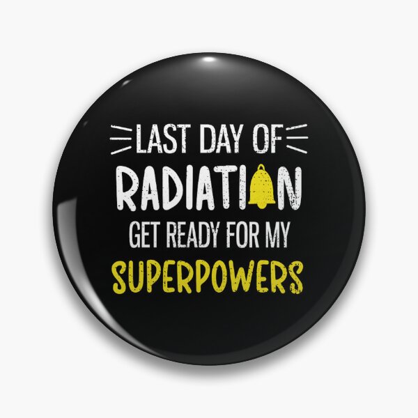 Item preview, last day of radiation end of chemo designed and sold by youthingsfind.
