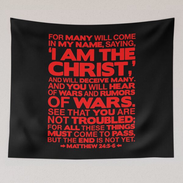 Item preview, Matthew 24:5-6 I am the Christ designed and sold by plushism.