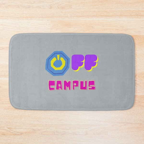 Item preview, OFF CAMPUS! designed and sold by HollyBanks.