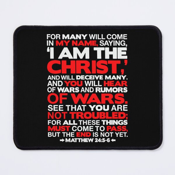 Item preview, Matthew 24:5-6 I am the Christ designed and sold by plushism.