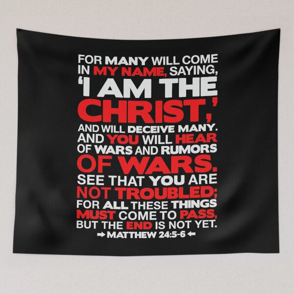 Item preview, Matthew 24:5-6 I am the Christ designed and sold by plushism.