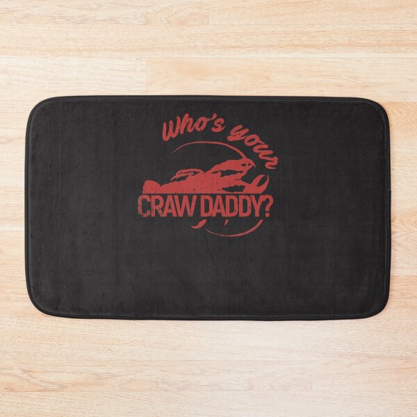 Item preview, Who&x27;s your Craw Daddy Essential designed and sold by jbkinn.