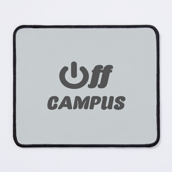 Item preview, Off Campus          designed and sold by HollyBanks.