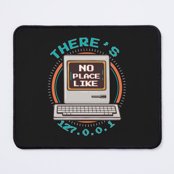 Item preview, There's no place like 127.0.0.1 designed and sold by Code  Monkeys.