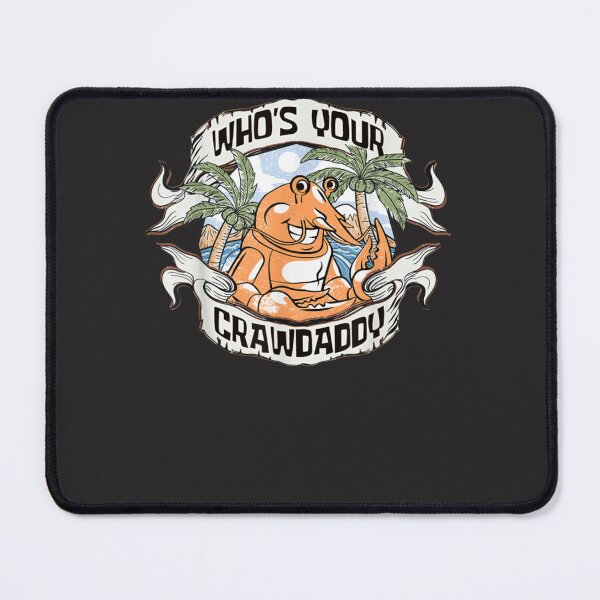 Item preview, Who&x27;s Your Crawdaddy Crawfish Apparel Classic designed and sold by jbkinn.