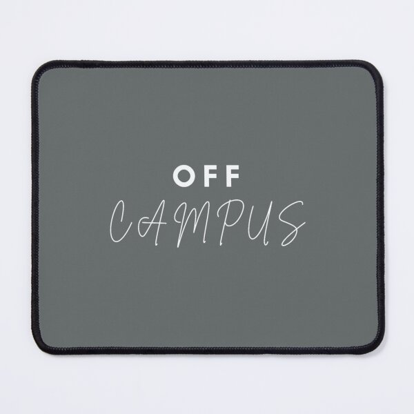 Item preview, Off Campus designed and sold by HollyBanks.