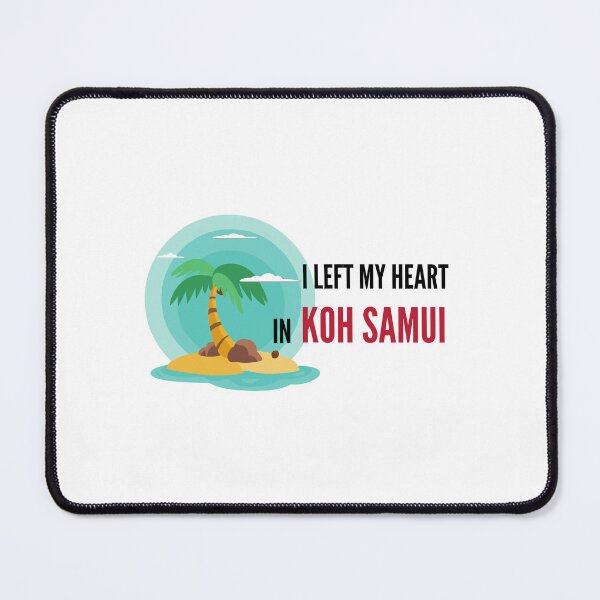 Item preview, Copy of I left my heart in Koh Samui shirt - Samui gift, Samui shirt, Vacation shirt, Thailand lover, Thailand traveller designed and sold by NaNapolitano.