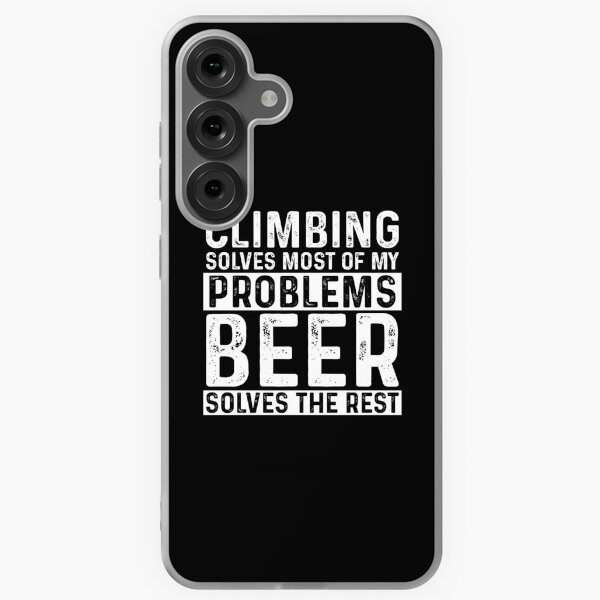 Item preview, Climbing Solves Most Of My Problems Beer Solves The Rest designed and sold by KrazyKatz.