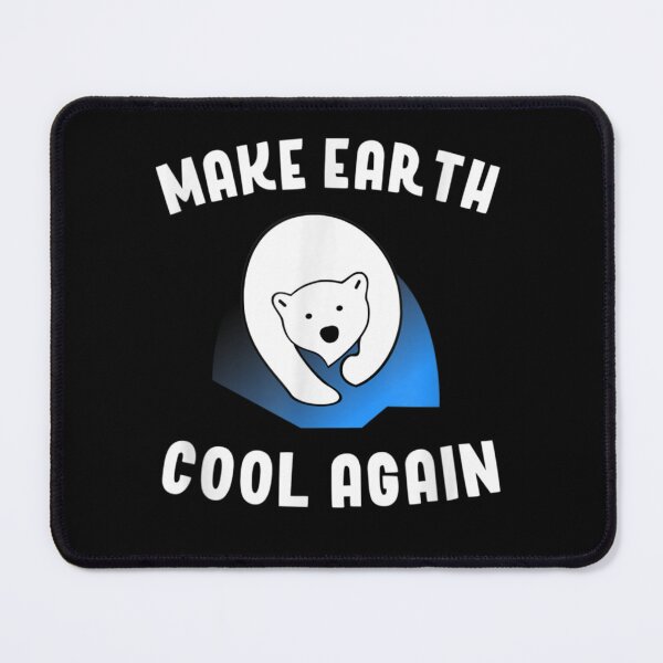 Item preview, Make Earth Cool Again Climate Change Polar Bear Earth Day designed and sold by RobertEllisDC.