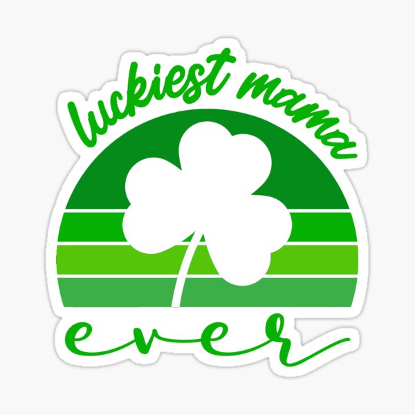 Not Lucky Just Blessed Sticker Laptop Water Sarcastic Funny Saint Patrick's Day 