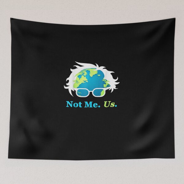 Item preview, Not Me Us Bernie Sanders For President Earth Day 2020 designed and sold by RobertEllisDC.