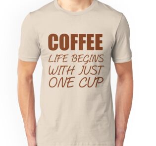 coffee is life t shirt