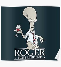 Roger for President Poster