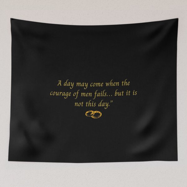Item preview, A day may come when the courage of men fails designed and sold by catoo666.