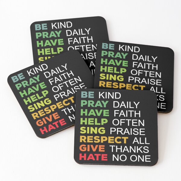 Item preview, Be Kind, Pray Daily, Have Faith, Help Often, Sing Praise, Respect All, Give Thanks, Hate No One designed and sold by Rhu Creations.