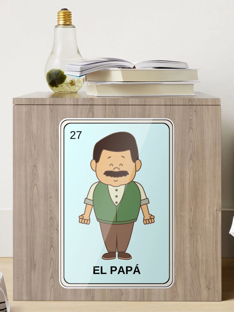 MEXICAN LOTTERY EL PAPA FATHER / DAD CARD Sticker for Sale by