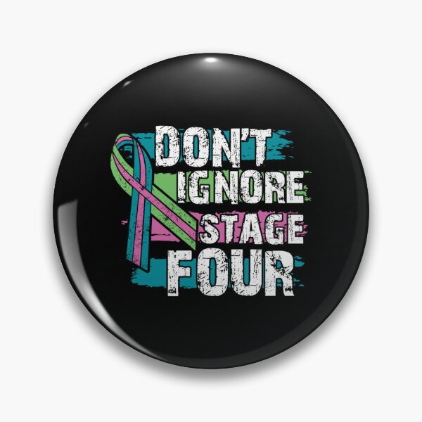 Item preview, Don't Ignore Stage Four designed and sold by youthingsfind.