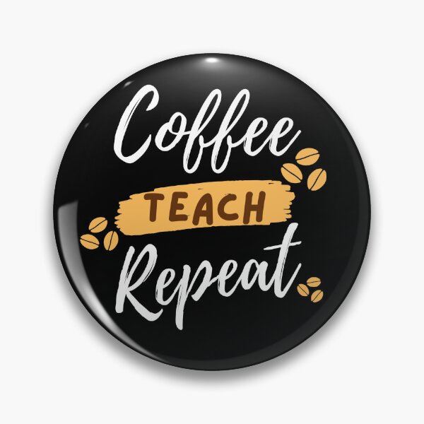 Item preview, Coffee Teach Repeat T-Shirt designed and sold by Lanna999.