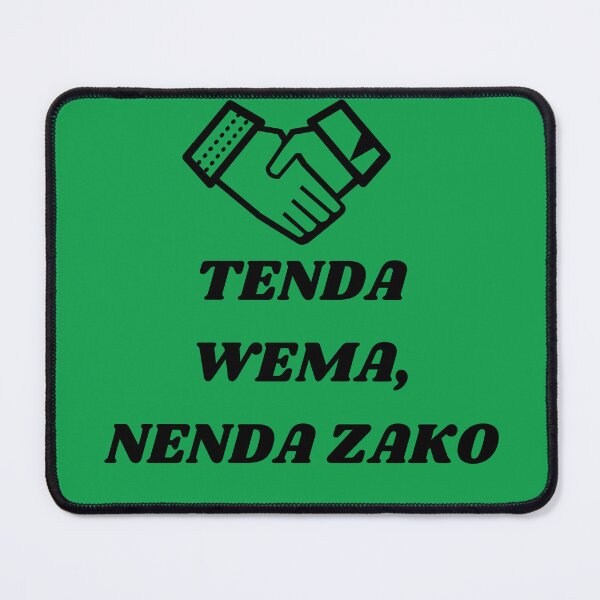 Item preview, TENDA WEMA NENDA ZAKO designed and sold by SanaaYangu.