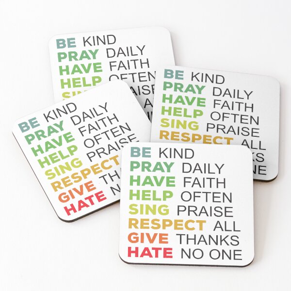 Item preview, Be Kind, Pray Daily, Have Faith, Help Often, Sing Praise, Respect All, Give Thanks, Hate No One designed and sold by Rhu Creations.