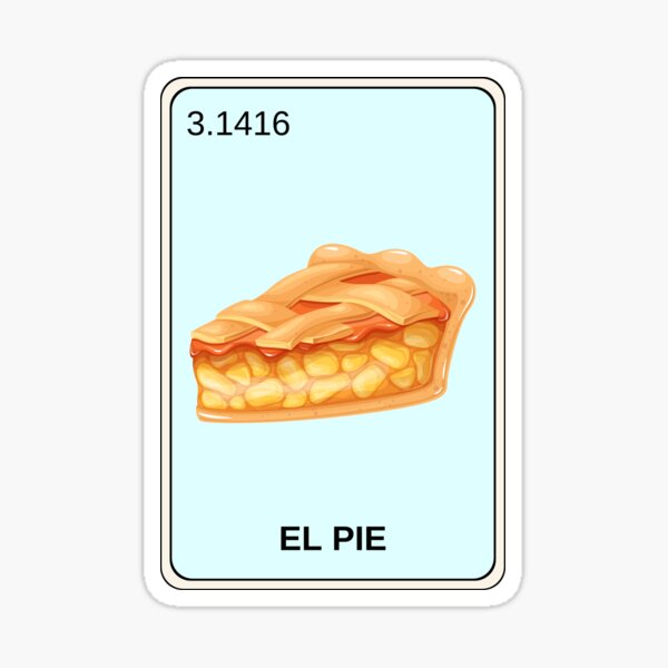 Item preview, MEXICAN LOTTERY EL PIE PI DAY CARD designed and sold by appareltolove.