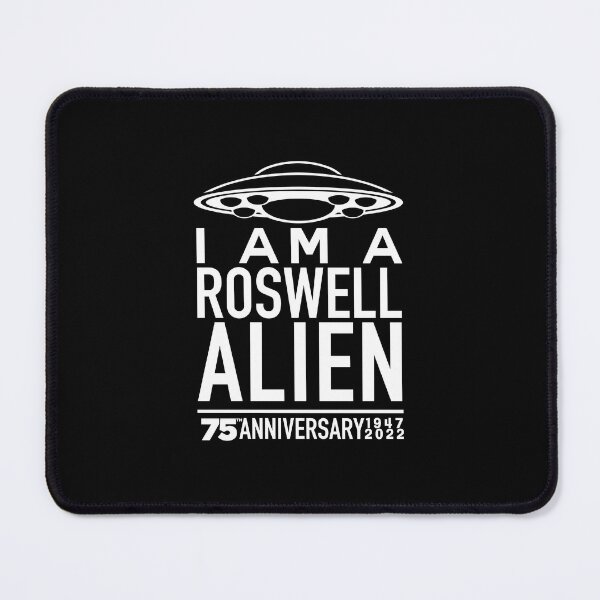 Artikelvorschau, Roswell 75. Jahrestag Ich bin ein Alien White entworfen und verkauft von DeadlyThreads.