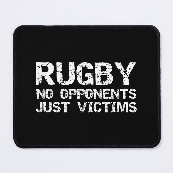 Item preview, Rugby No Opponents Just Victims designed and sold by judysophia.