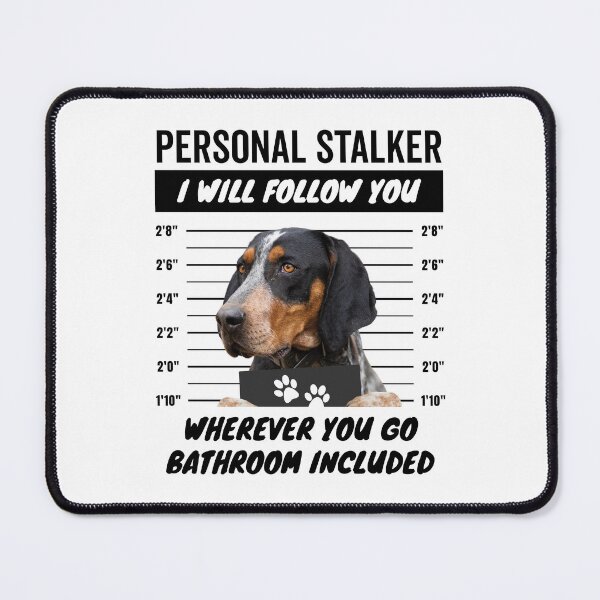 Item preview, Personal Stalker Dog – Bluetick Coonhound designed and sold by More Cute Dogs.