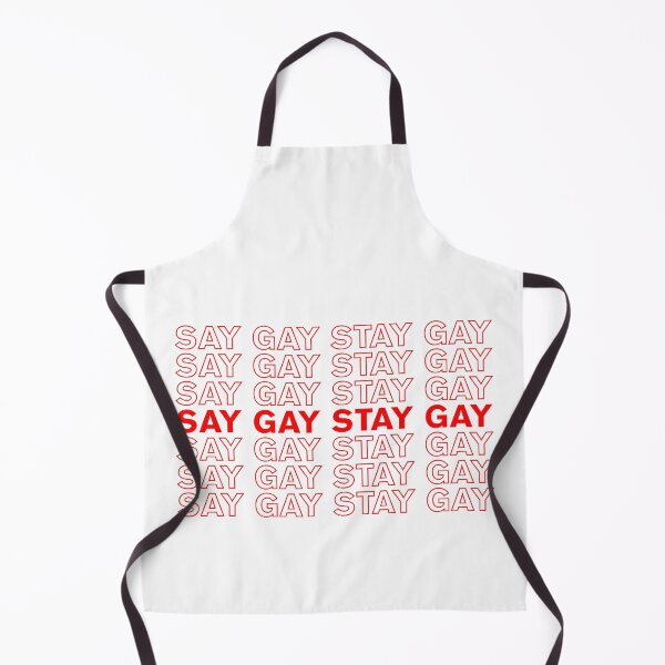 Item preview, SAY GAY STAY GAY designed and sold by NickiPost.