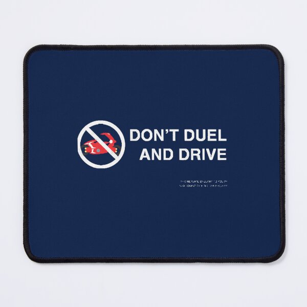 Item preview, Dont Duel and Drive designed and sold by schaeferoa.