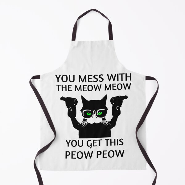 Item preview, You Mess With The Meow Meow #3 designed and sold by SnowStore98.