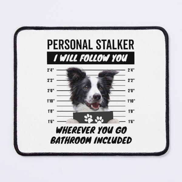 Item preview, Personal Stalker Dog – Black and White Border Collie designed and sold by More Cute Dogs.
