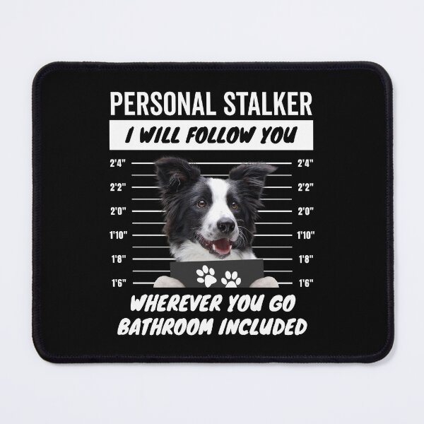 Item preview, Personal Stalker Dog – Black and White Border Collie designed and sold by More Cute Dogs.