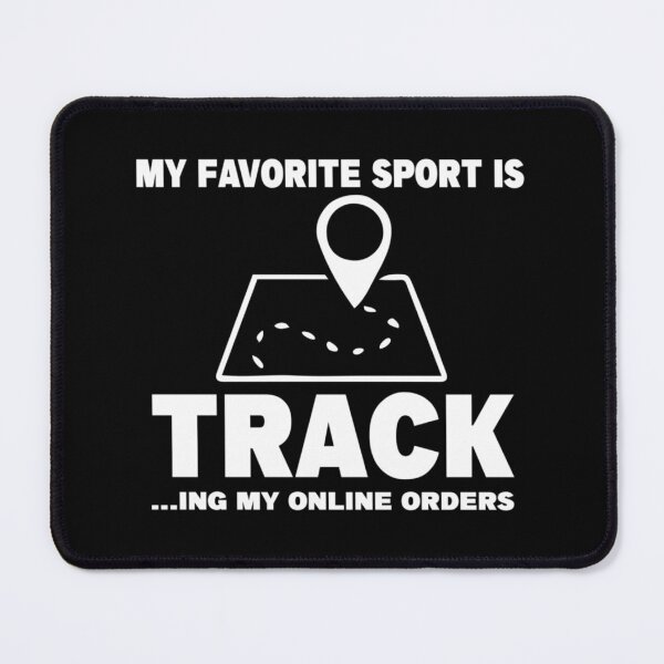 Item preview, My Favorite Sport Is Tracking My Online Orders Funny Essential T-Shirt designed and sold by cohenashl6.