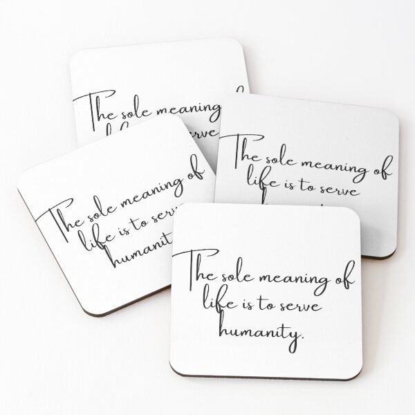 Item preview, The sole meaning of life is to serve humanity. designed and sold by Vaglestyle.