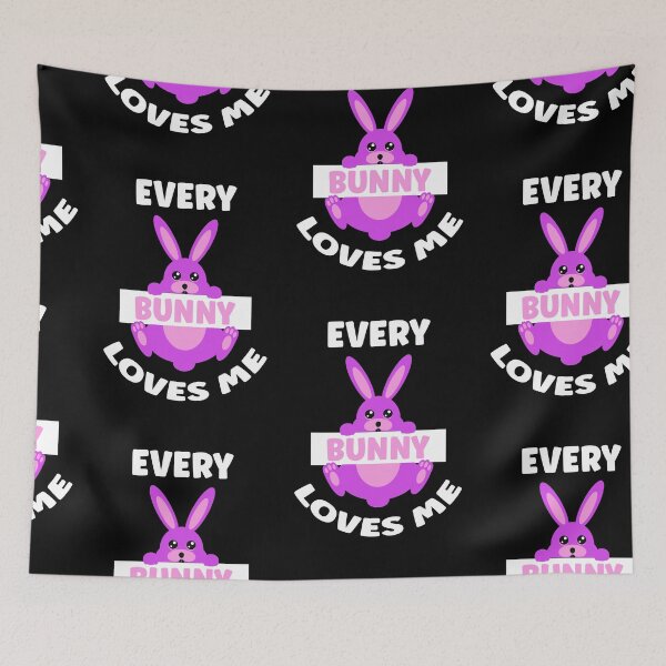 Item preview, Every Bunny Loves Me, Easter Bunny Business designed and sold by SportyDogShop.