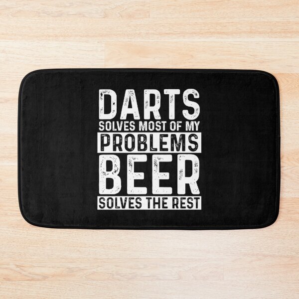 Item preview, Darts Solves Most Of My Problems Beer Solves The Rest designed and sold by KrazyKatz.