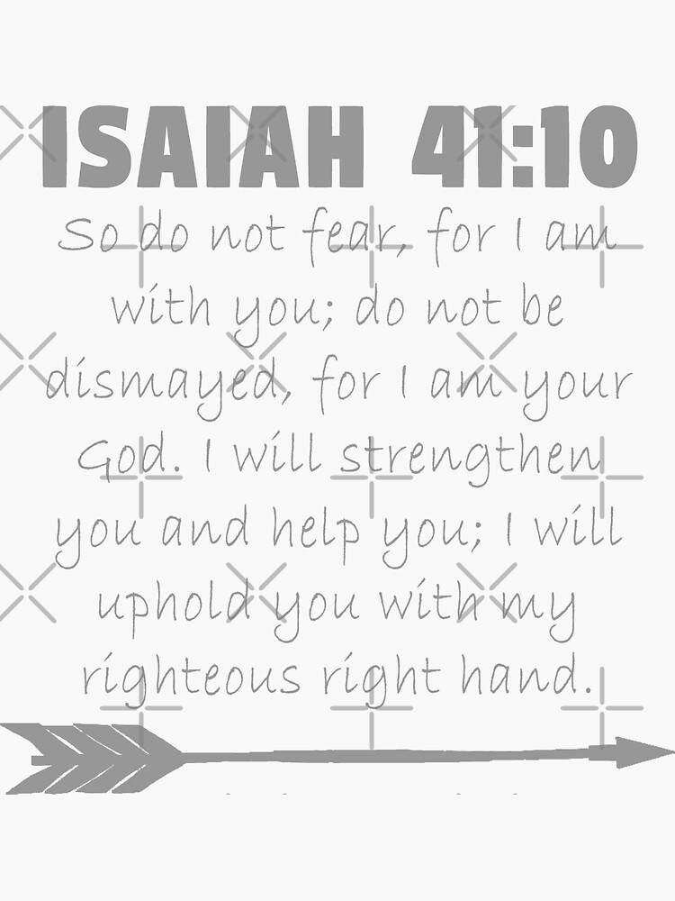 Isaiah 41:10 Christian Bible Verse Design Sticker for Sale by JakeRhodes