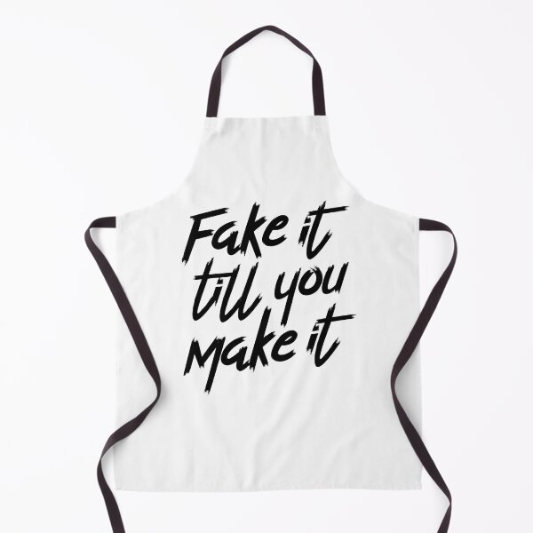 Item preview, Fake it till you make it designed and sold by PaulSDesign.