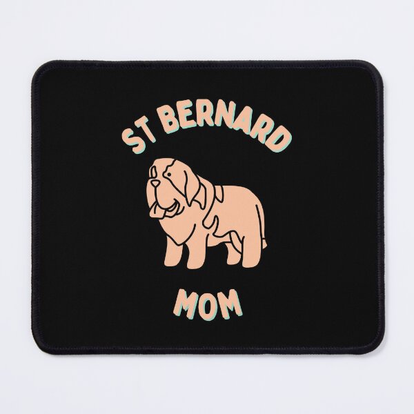 Item preview, St Bernard Mom designed and sold by GasconyPassion.