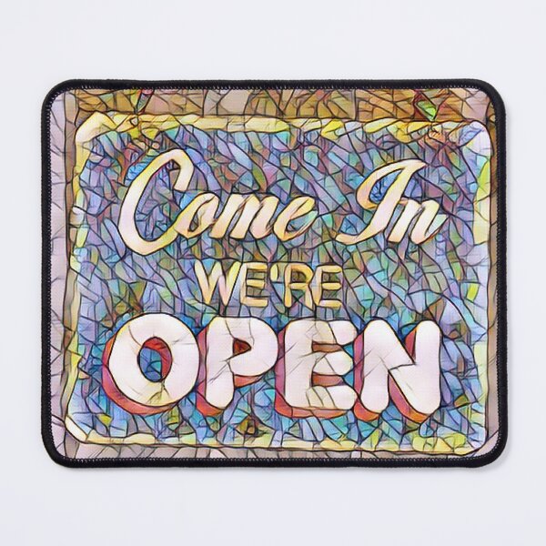 Item preview, Mosaic Come In We're Open Sign Altered Photo designed and sold by Happy-Trails.