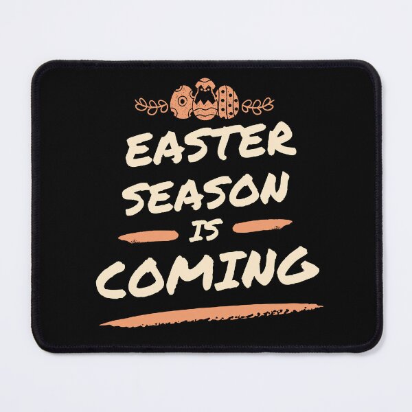 Item preview, Easter Season is Coming | spring is coming easter | spring is coming easter egg designed and sold by wear4gamers.